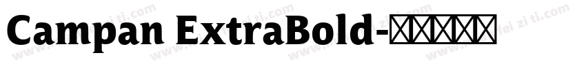 Campan ExtraBold字体转换